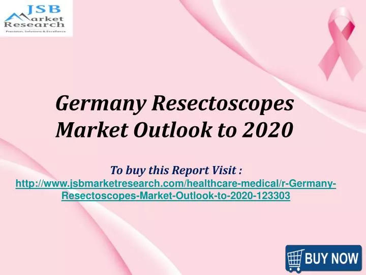 germany resectoscopes market outlook to 2020