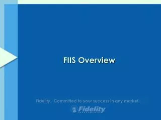 FIIS Overview
