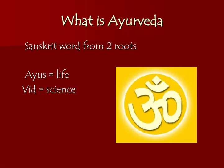 what is ayurveda