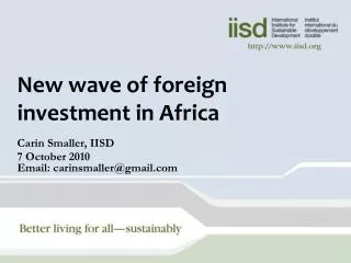 New wave of foreign investment in Africa
