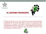 EL SISTEMA FINANCIERO - slide 1