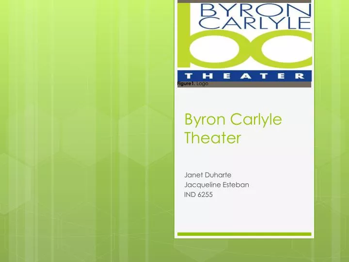 byron carlyle theater