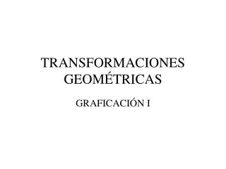 transformaciones geom tricas