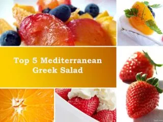 Top 5 Mediterranean Greek Salad