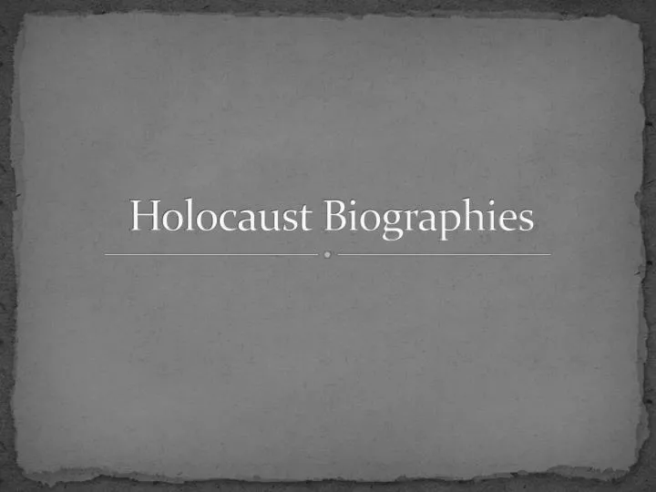 holocaust biographies