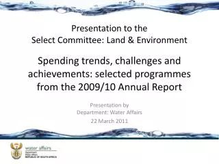 Spending trends, challenges and achievements: selected programmes from the 2009/10 Annual Report