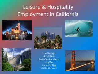 Leisure &amp; Hospitality Employment in California