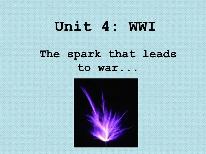 unit 4 wwi
