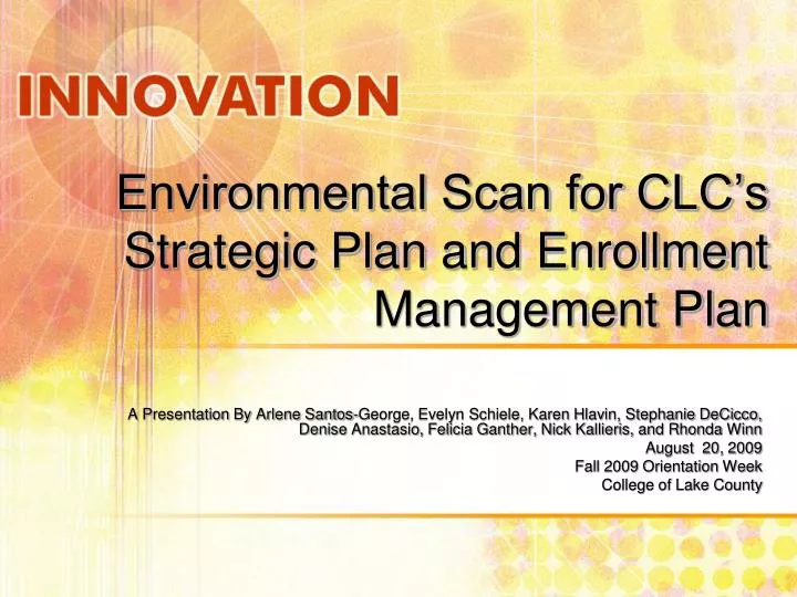 environmental scan for clc s strategic plan and enrollment management plan