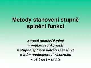 metody stanoven stupn spln n funkc