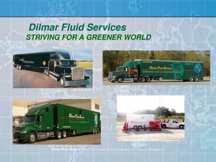 dilmar fluid services striving for a greener world