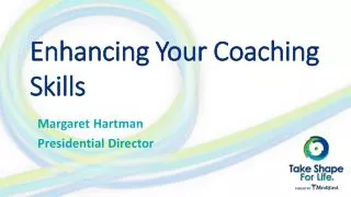 Enhancing Your Coaching Skills