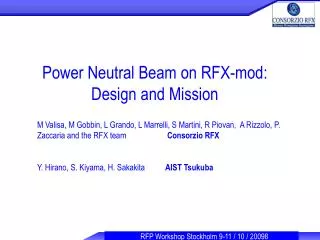 Power Neutral Beam on RFX-mod: Design and Mission