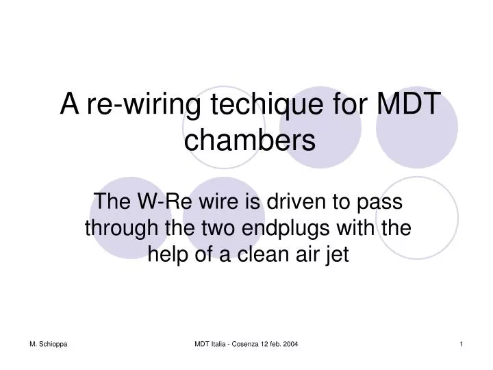 a re wiring techique for mdt chambers