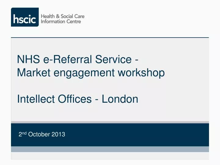 nhs e referral service market engagement workshop intellect offices london