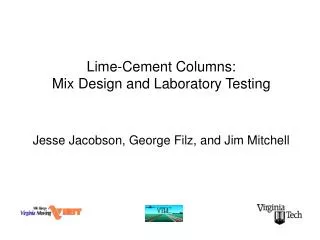 Lime-Cement Columns: Mix Design and Laboratory Testing
