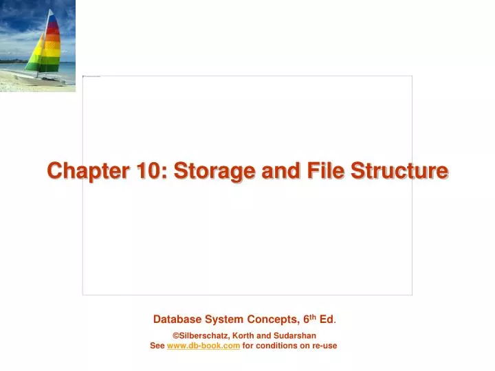 chapter 10 storage and file structure