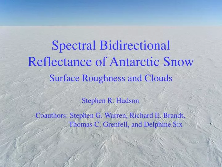 spectral bidirectional reflectance of antarctic snow