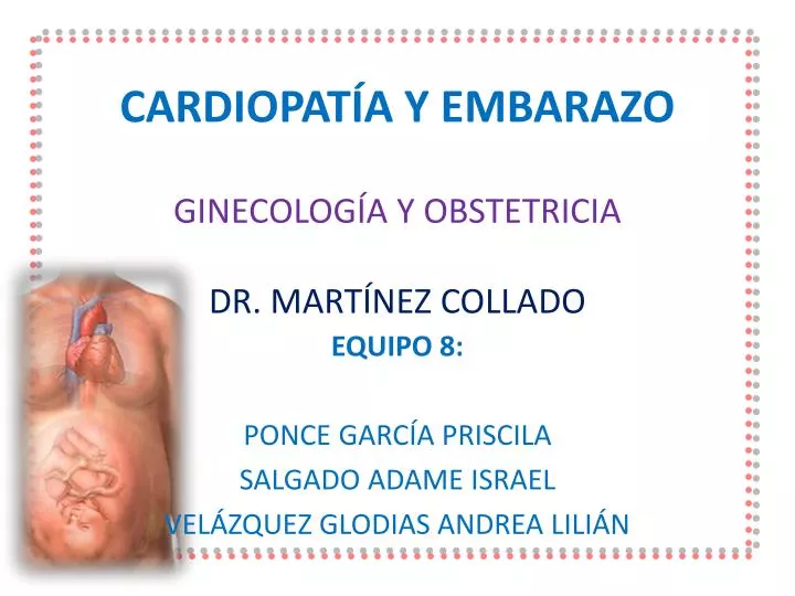 cardiopat a y embarazo ginecolog a y obstetricia dr mart nez collado