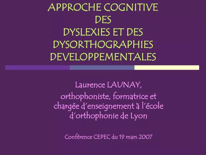 approche cognitive des dyslexies et des dysorthographies developpementales