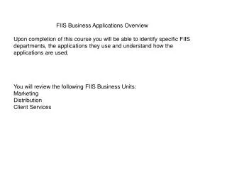 FIIS Business Applications Overview