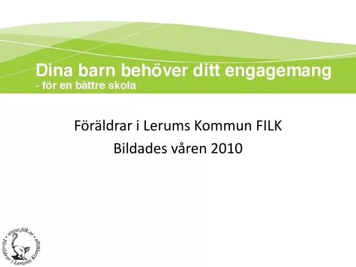 f r ldrar i lerums kommun filk bildades v ren 2010