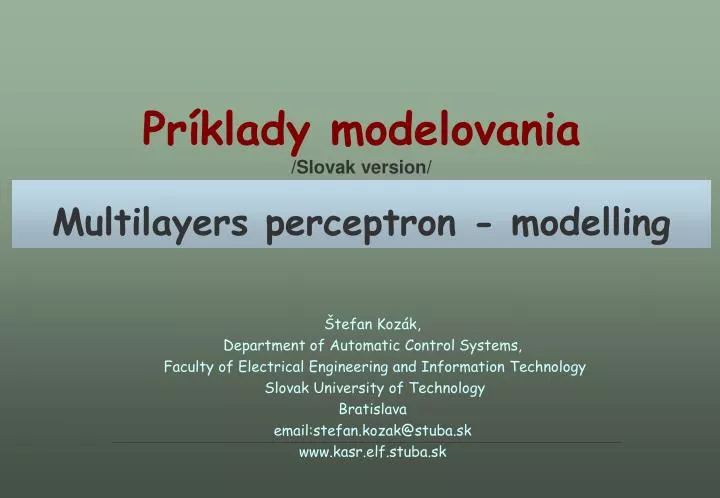 pr klady modelovania slovak version multilayers perceptron modelling
