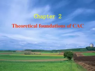 Chapter 2 Theoretical foundations of CAC