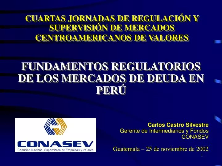 cuartas jornadas de regulaci n y supervisi n de mercados centroamericanos de valores