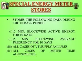 SPECIAL ENERGY METER STORES