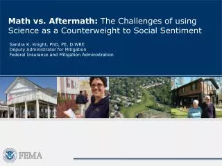 Math vs. Aftermath: The Challenges of using Science as a Counterweight to Social Sentiment