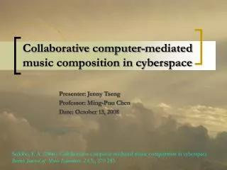 Collaborative computer-mediated music composition in cyberspace