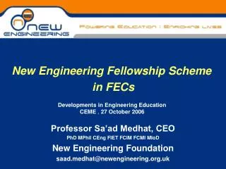 New Engineering Fellowship Scheme in FECs