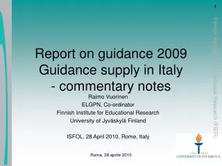 Report on guidance 2009 Guidance supply in Italy - commentary notes