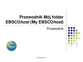 przewodnik m j folder ebsco host my ebsco host