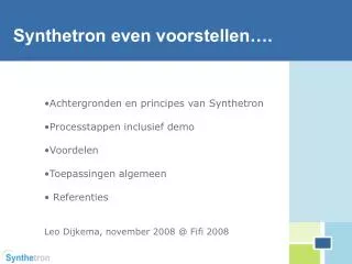 synthetron even voorstellen