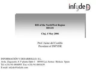RIS of the NorthWest Region REGIS Cluj, 4 May 2006