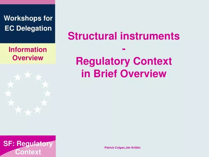 structural instruments regulatory context in brief overview