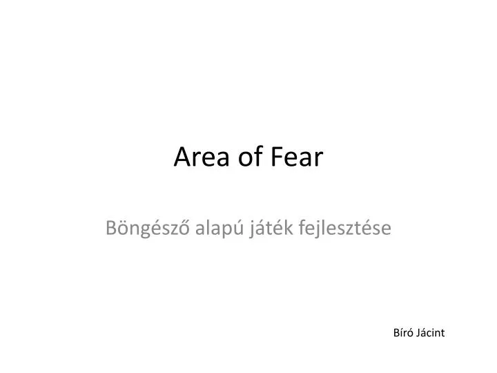 area of fear