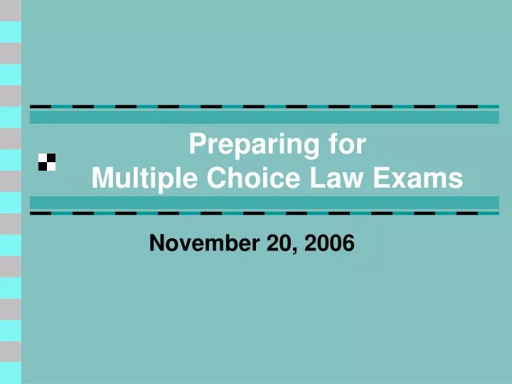 preparing for multiple choice law exams