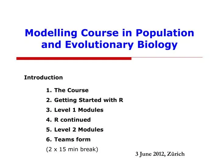 modelling course in population and evolutionary biology