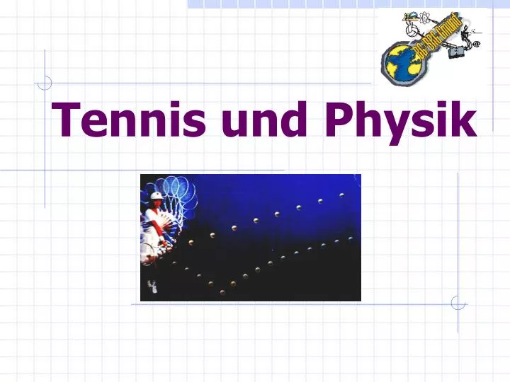 tennis und physik