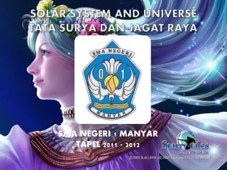 SOLAR SYSTEM AND UNIVERSE TATA SURYA DAN JAGAT RAYA