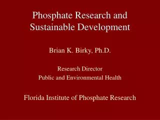 Phosphate Research and Sustainable Development