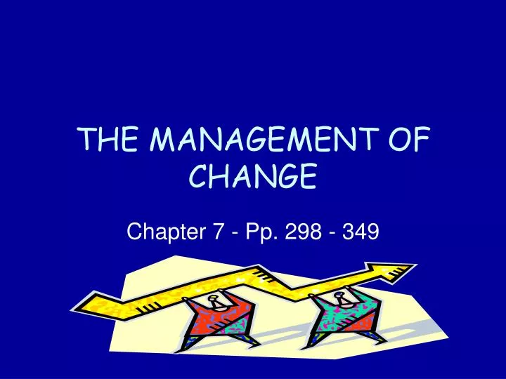 the management of change