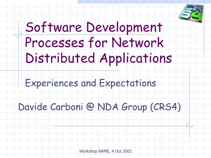 software development processes for network distributed applications