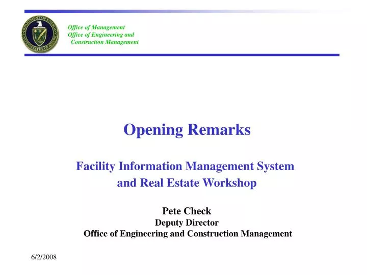 opening remarks facility information management system and real estate workshop