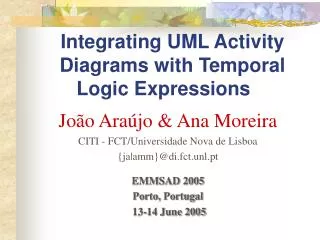 Integrating UML Activity Diagrams with Temporal Logic Expressions