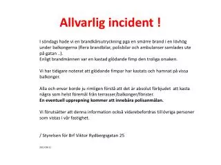 allvarlig incident