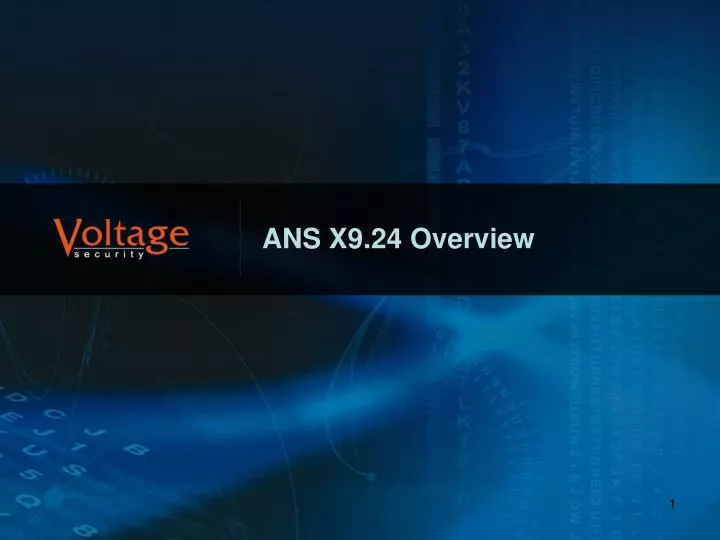 ans x9 24 overview